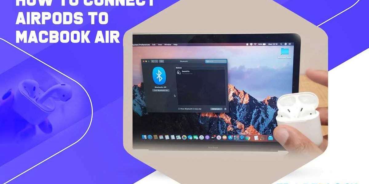A Seamless Pairing: How to Connect AirPods to MacBook Air