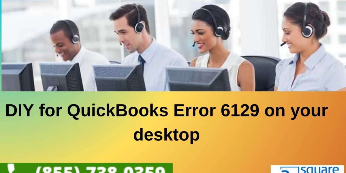DIY for QuickBooks Error 6129 on your desktop