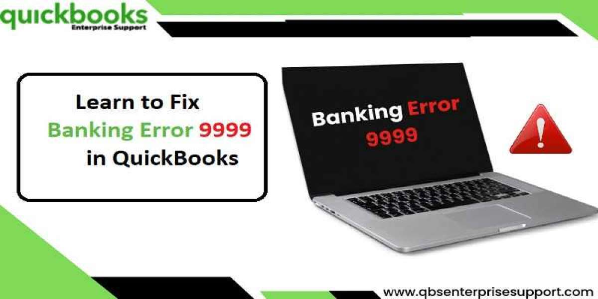 How to Fix QuickBooks Error 9999 in Online Banking?
