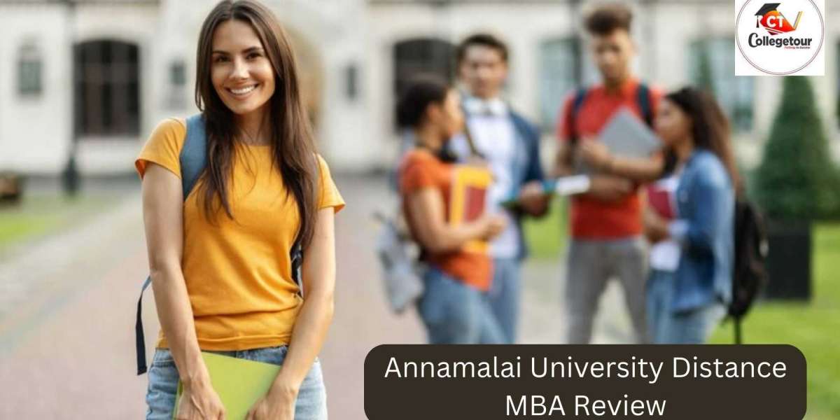 Annamalai University Distance Education MBA Admission Fees Courses 2024